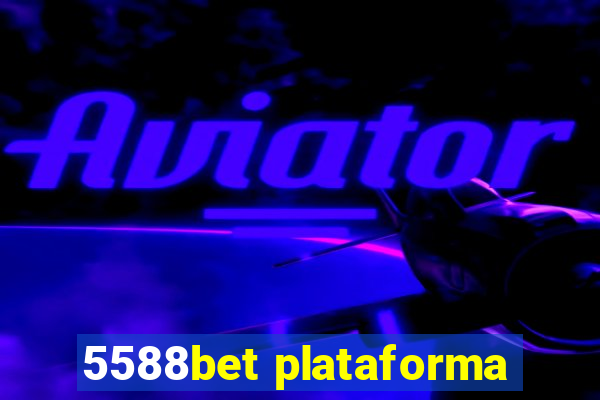 5588bet plataforma